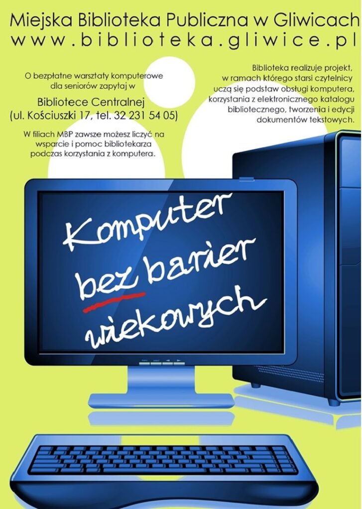 Plakat z informacją o kursach komputerowych bez barier wiekowych