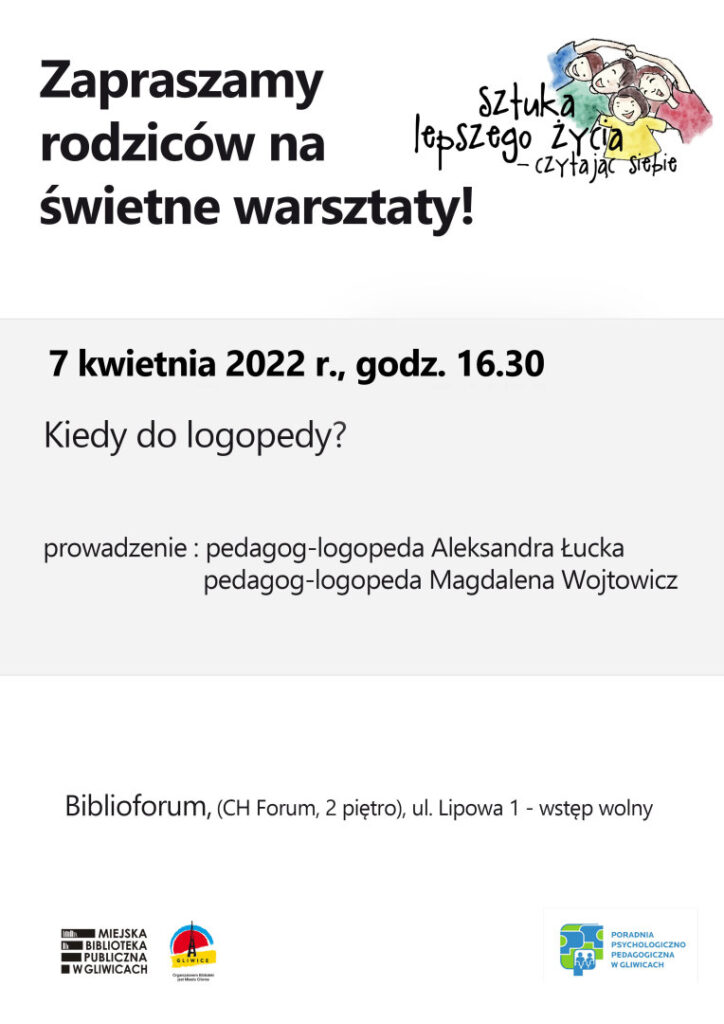 Plakat zawiera informacje w ramach Sztuki lepszego życia