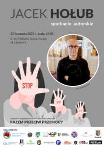 Plakat z informacją o spotkaniu autorskim w ramach kampanii społecznej "Razem przeciw przemocy"