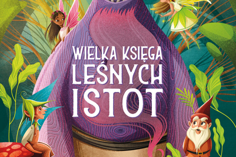 Wielka księga leśnych istot. Okładka