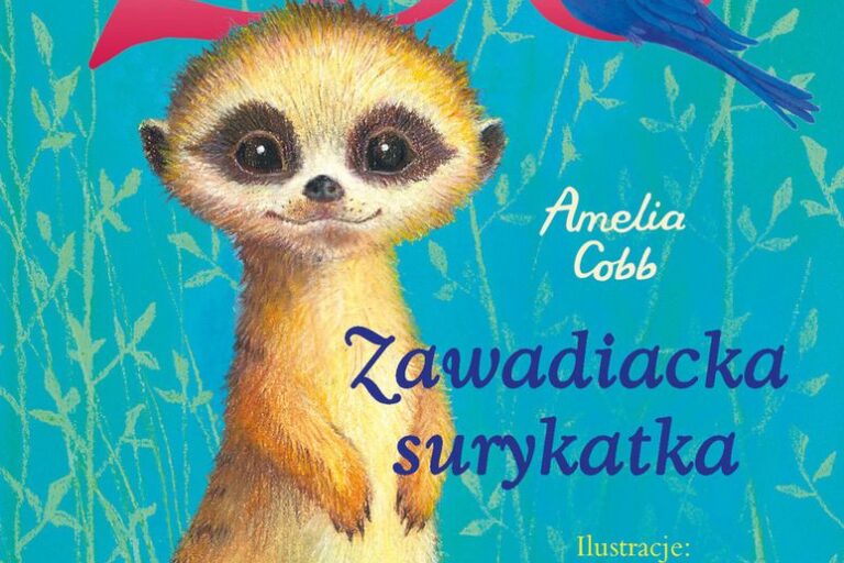 Zosia i jej zoo. Zawadiacka surykatka. Okładka