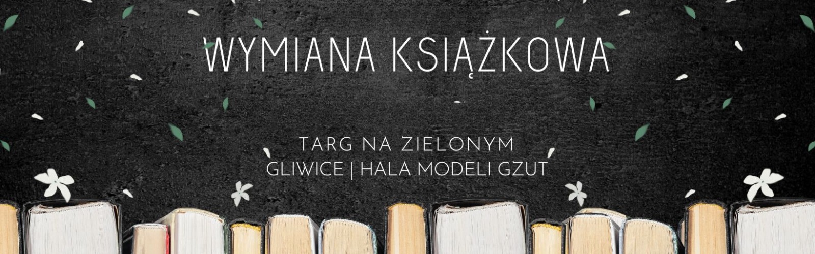 Baner z informacją o wymianach książek na Targu na Zielonym
