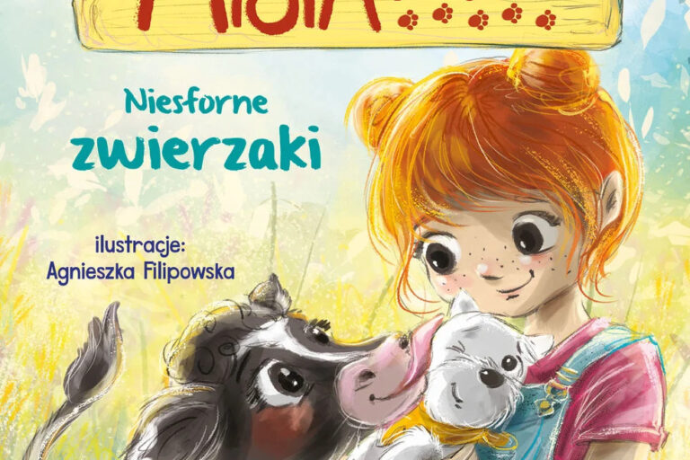 Misia i jej mali pacjenci. Niesforne zwierzaki. Okładka