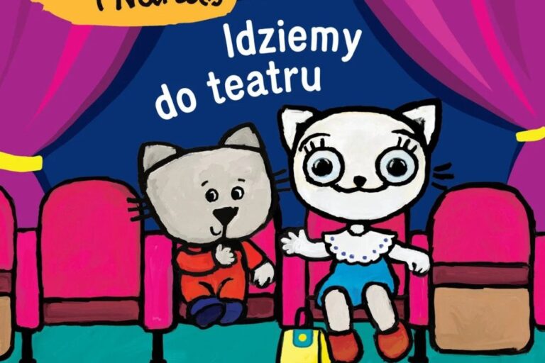 Kicia Kocia i Nunuś. Idziemy do teatru. Okładka