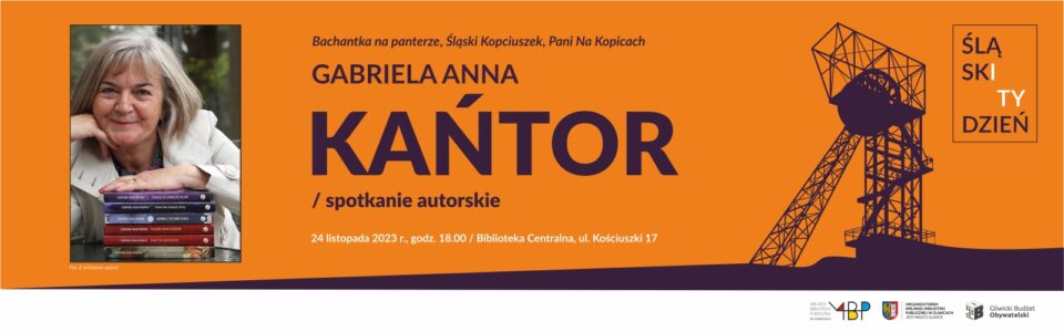 Baner z informacją o spotkaniu autorskim w ramach Śląskiego Tygodnia