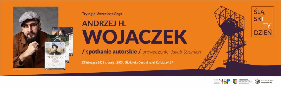 Baner z informacją o spotkaniu autorskim w ramach Śląskiego Tygodnia