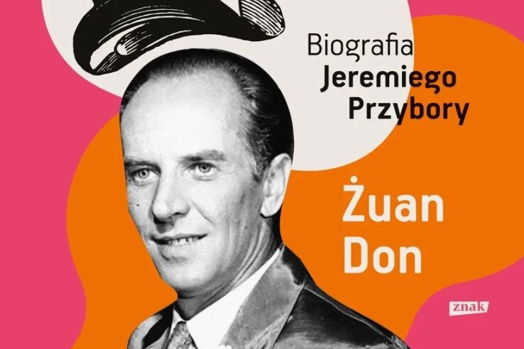 Maria Wilczek-Krupa – Żuan Don. Biografia Jeremiego Przybory. Okładka