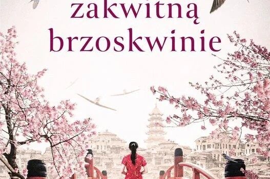 Kiedy zakwitną brzoskwinie. Okładka