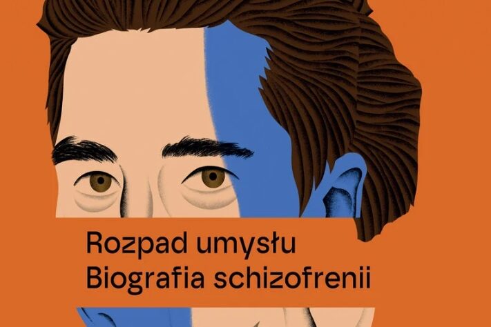 Rozpad umysłu. Biografia schizofrenii. Okładka