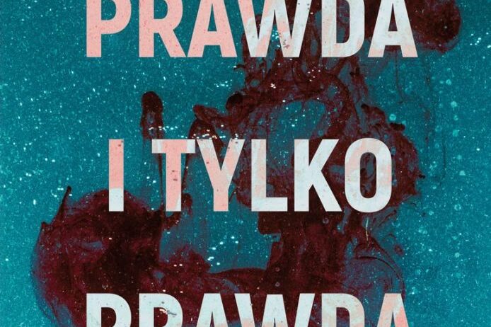 Prawda i tylko prawda. Okładka