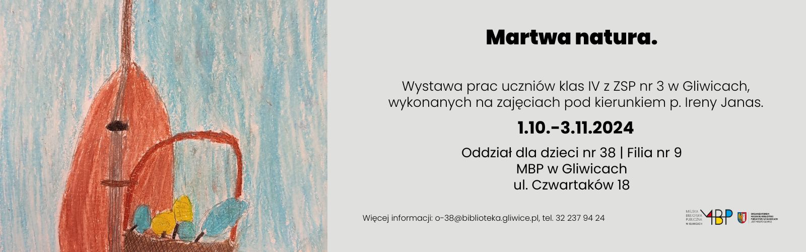 Baner z informacją o wystawie