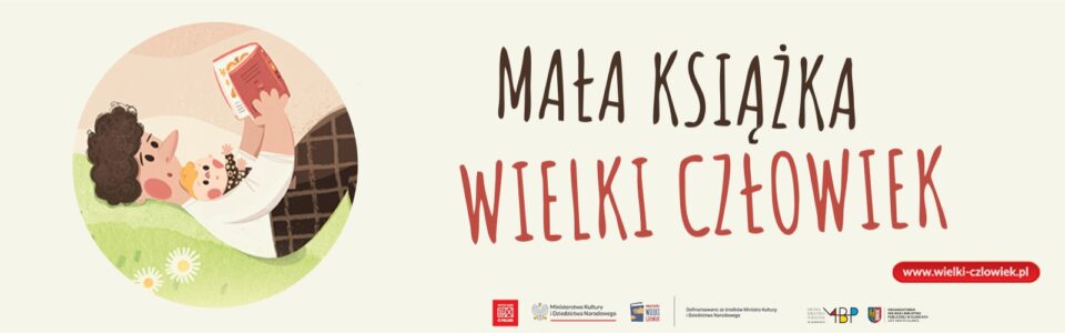 Baner z informacją o projekcie Mała Książka Wielki Człowiek