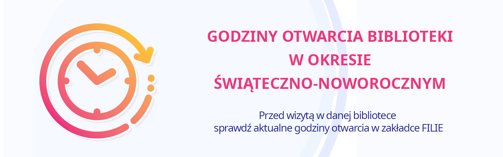 Zmiany w godzinach otwarcia biblioteki w okresie świąteczno-noworocznym