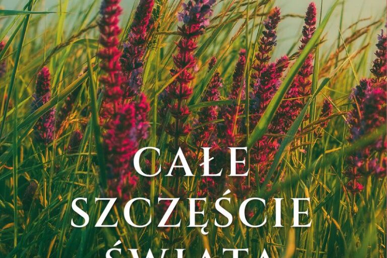 Całe szczęście świata. Okładka