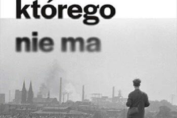 Śląsk, którego nie ma. Okładka