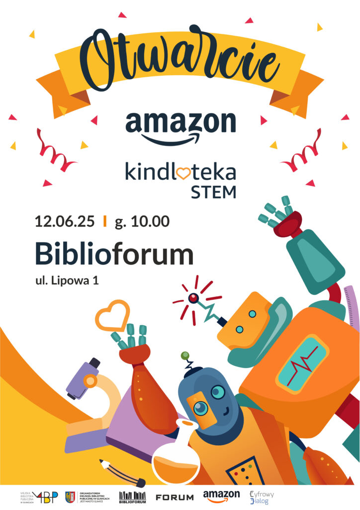 Plakat z informacja o otwarciu Kindloteki