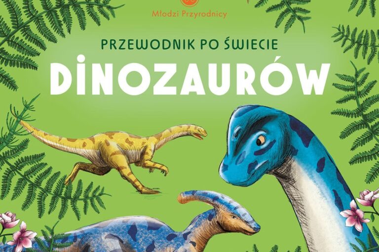 Przewodnik po świecie dinozaurów. Okładka
