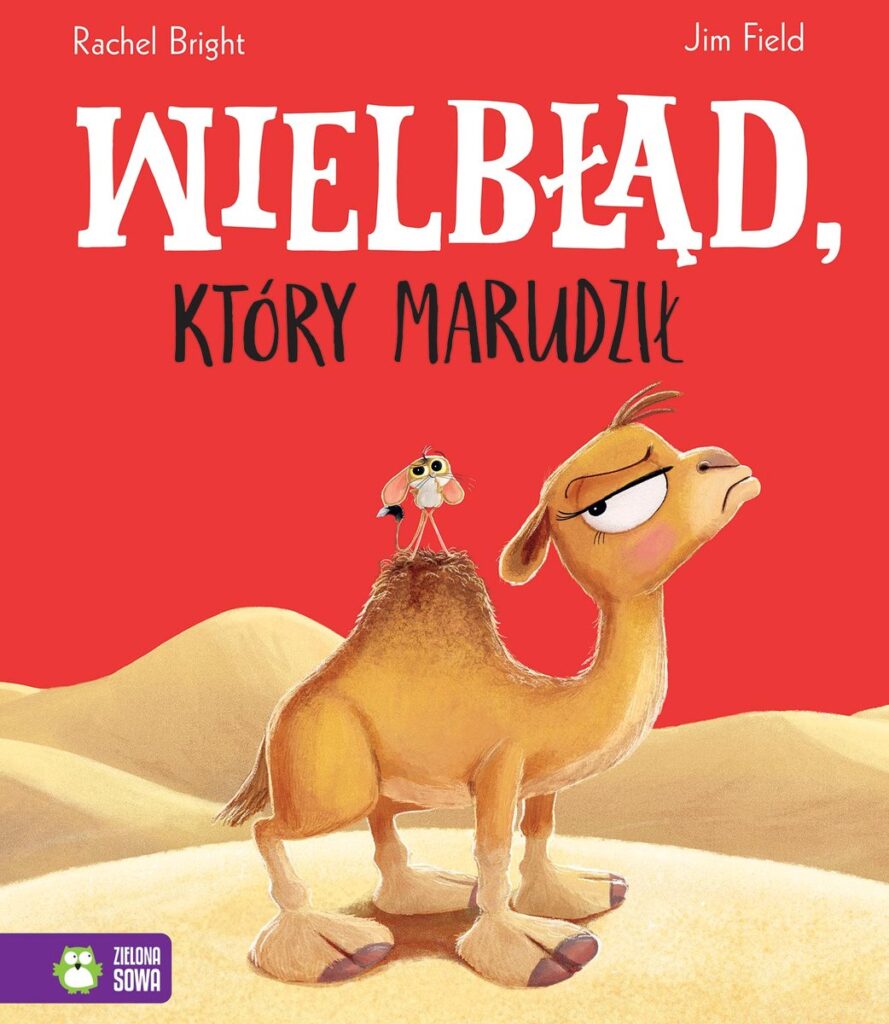 Wielbłąd, który marudził. Okładka