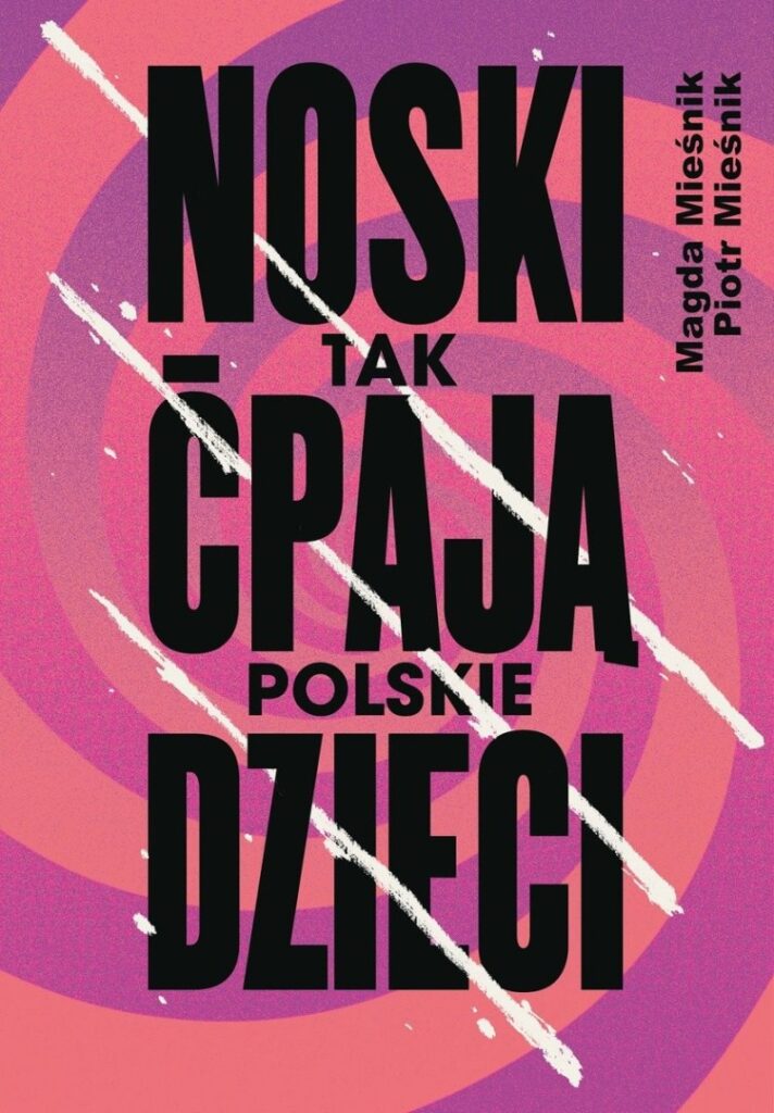 Noski. Tak ćpają polskie dzieci. Okładka