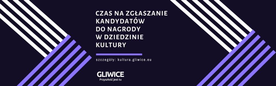 Baner z informacją o zgłoszeniu kandydatów do nagrody z dziedziny kultury