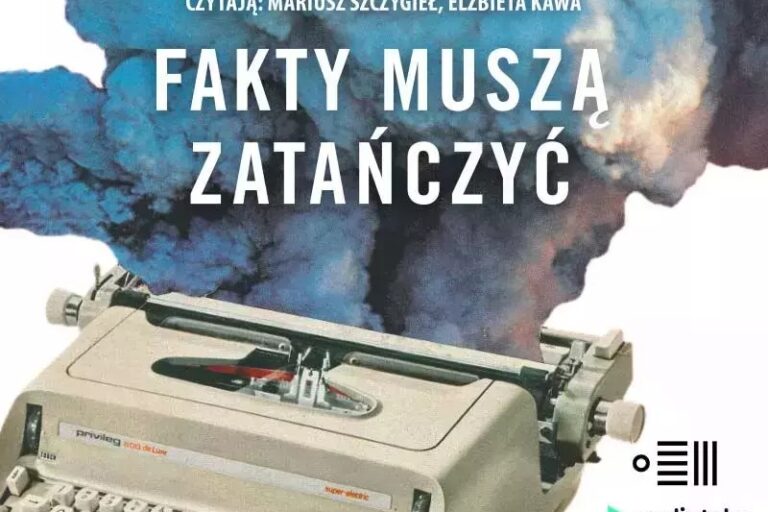 Fakty muszą zatańczyć. Okładka audiobooka