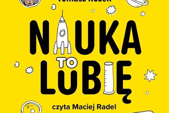 Od ziarnka piasku do gwiazd. Nauka to lubię. Okładka audiobooka