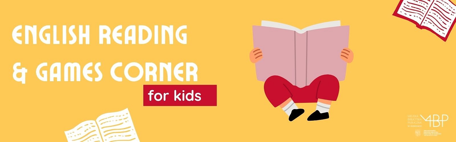 Baner z napisem — English Reading Corner for Kids (Kącik czytelniczy po angielsku dla dzieci)