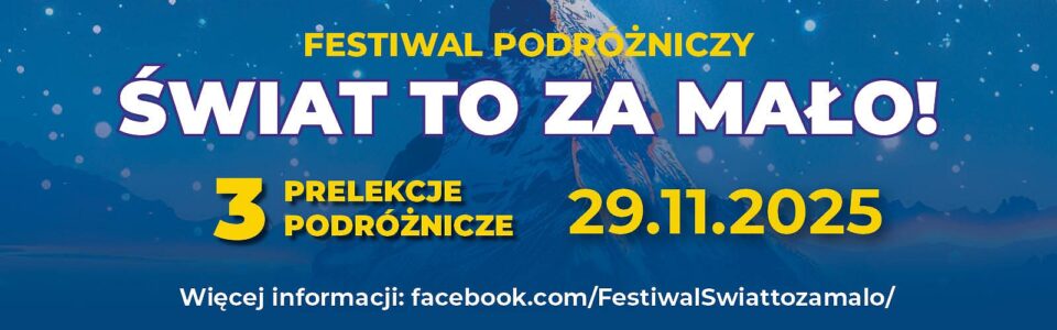 Baner z informacją o festiwalu podróżniczym