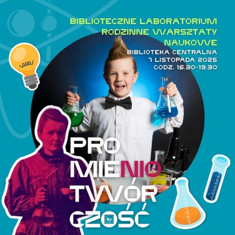 Afisz z informacją o festynie naukowym