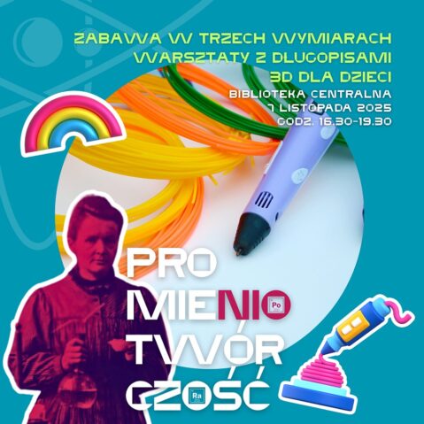 Afisz z informacją o festynie naukowym
