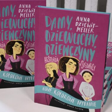 Książki Anny Dziewit-Meller „Damy, dziewuchy, dziewczyny” do kupienia