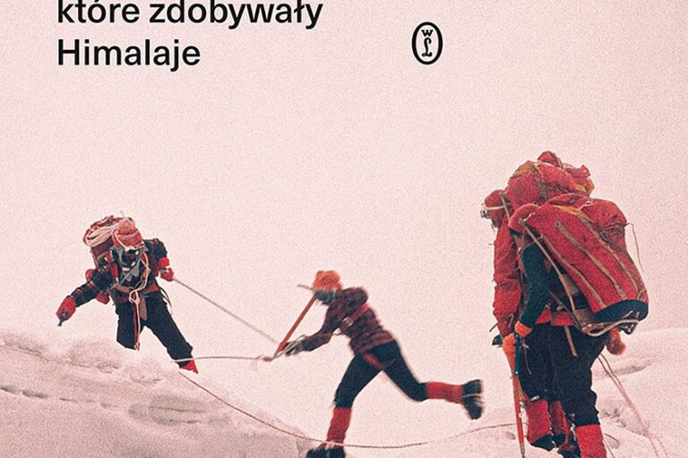 Bunt. O Polkach, które zdobywały Himalaje. Okładka