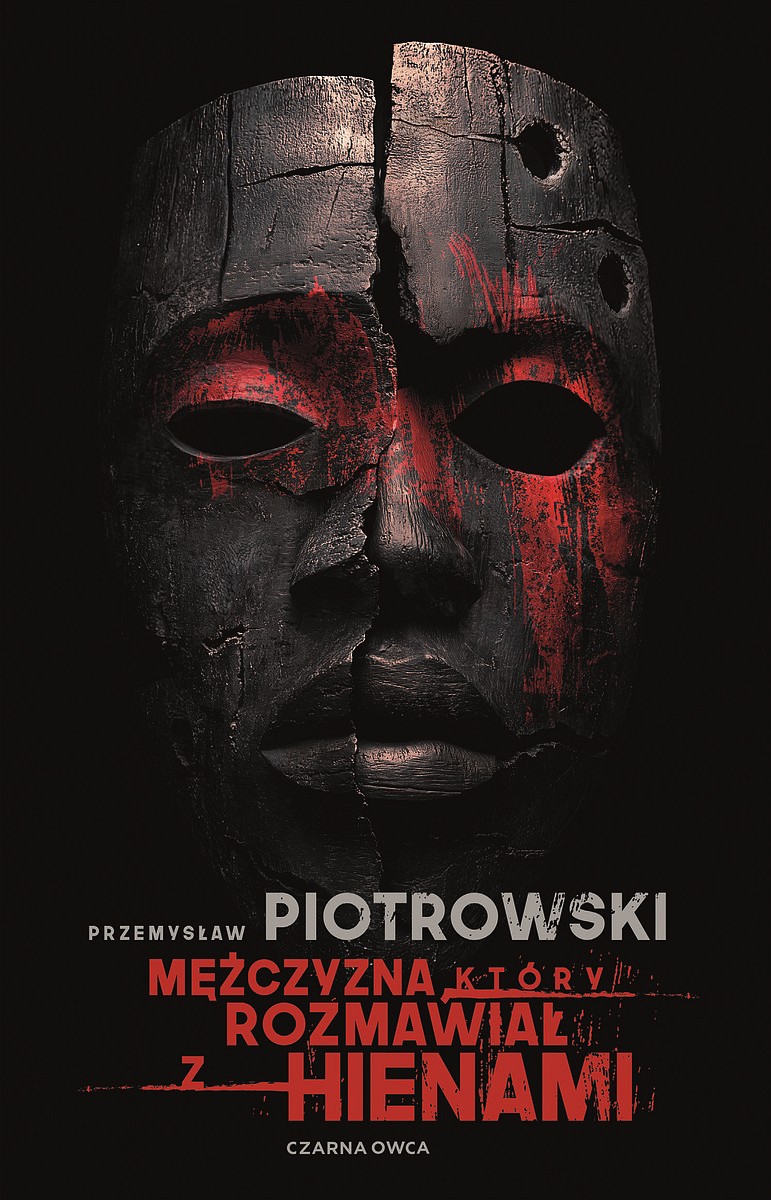 Mężczyzna, który rozmawiał z hienami. Okładka
