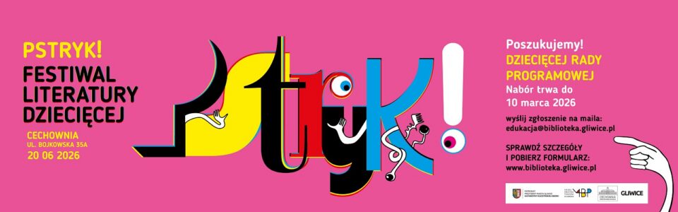 Baner z informacją o naborze do Dziecięcej Rady Programowej Pstryk!