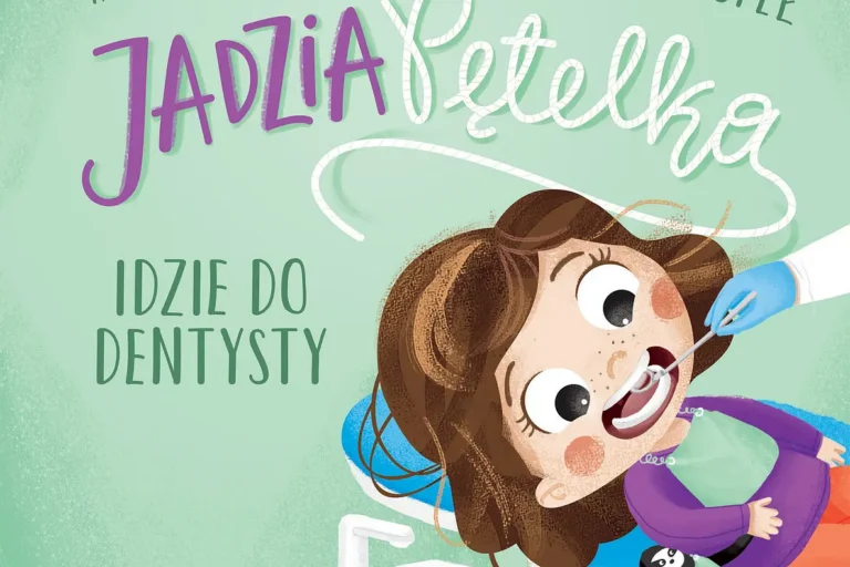 Jadzia Pętelka idzie do dentysty. Okładka